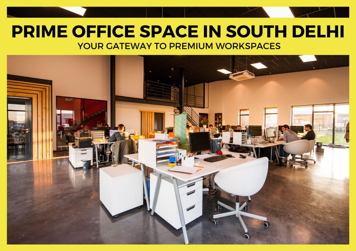 Office Space in South Delhi